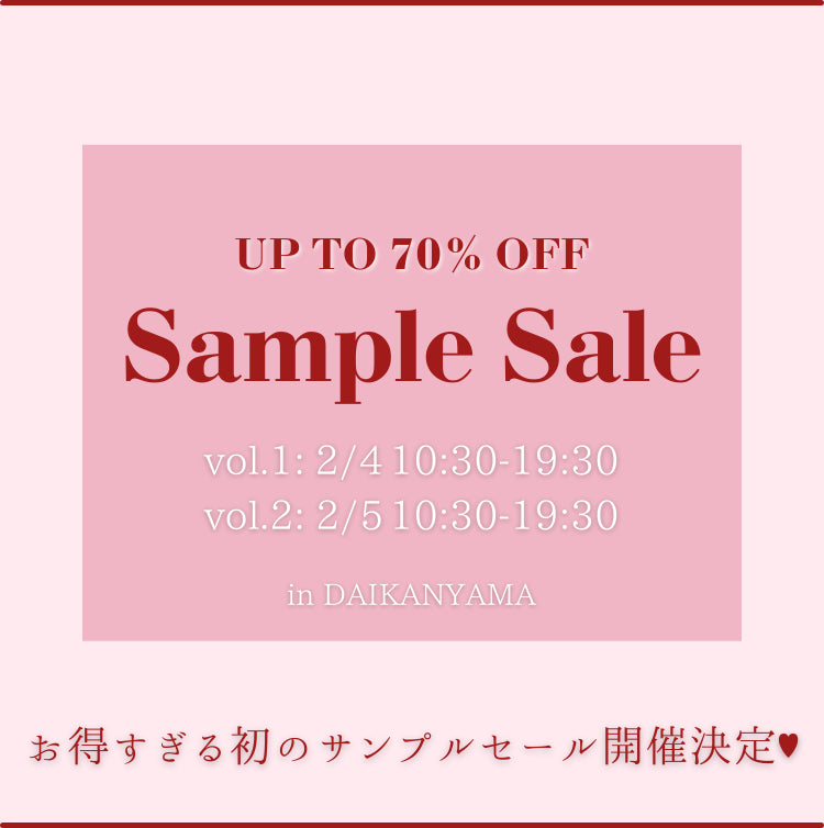 SAMPLE SALE held in Daikanyama